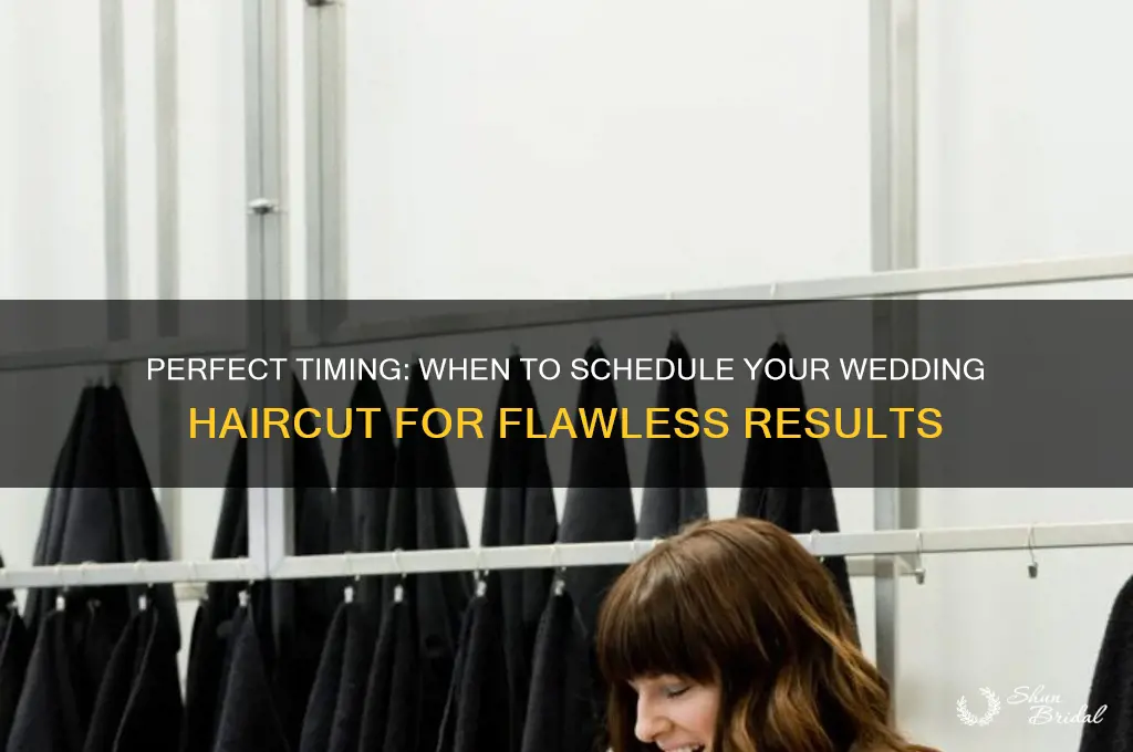how soon before wedding haircut