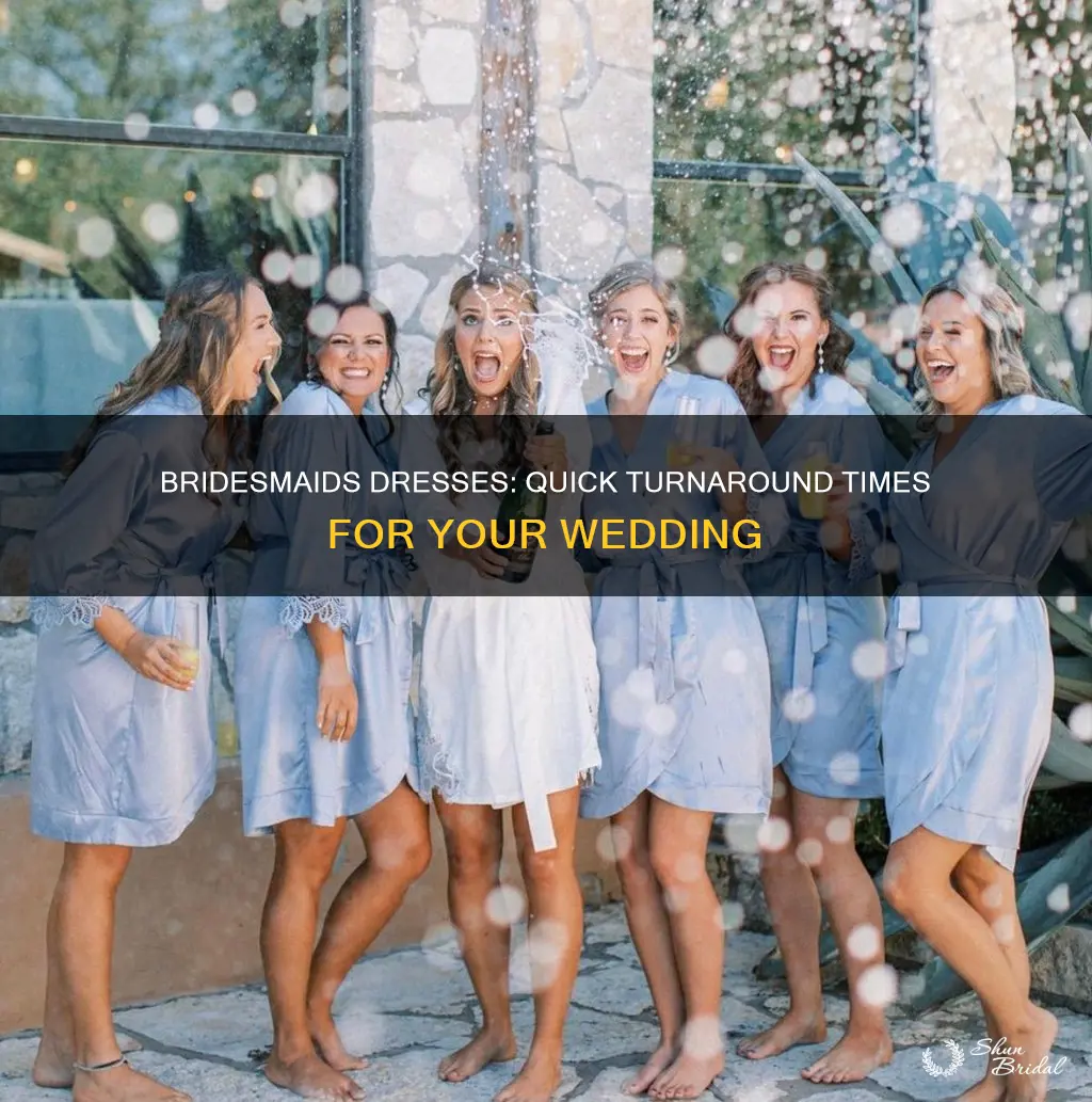 how soon can you receive a bridesmaids dress