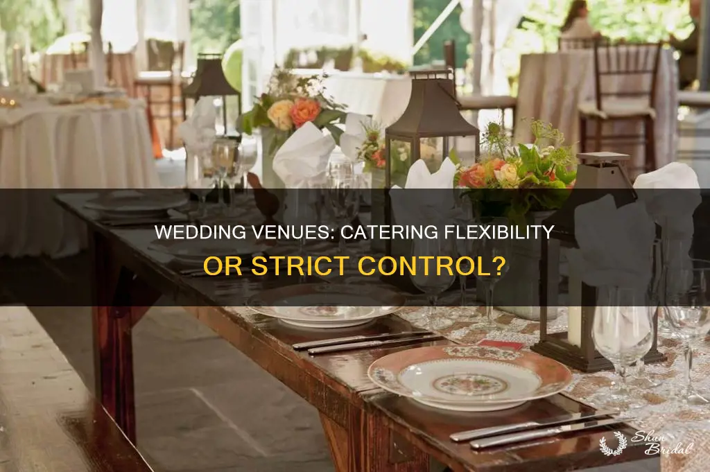 how strict are wedding venues on catering