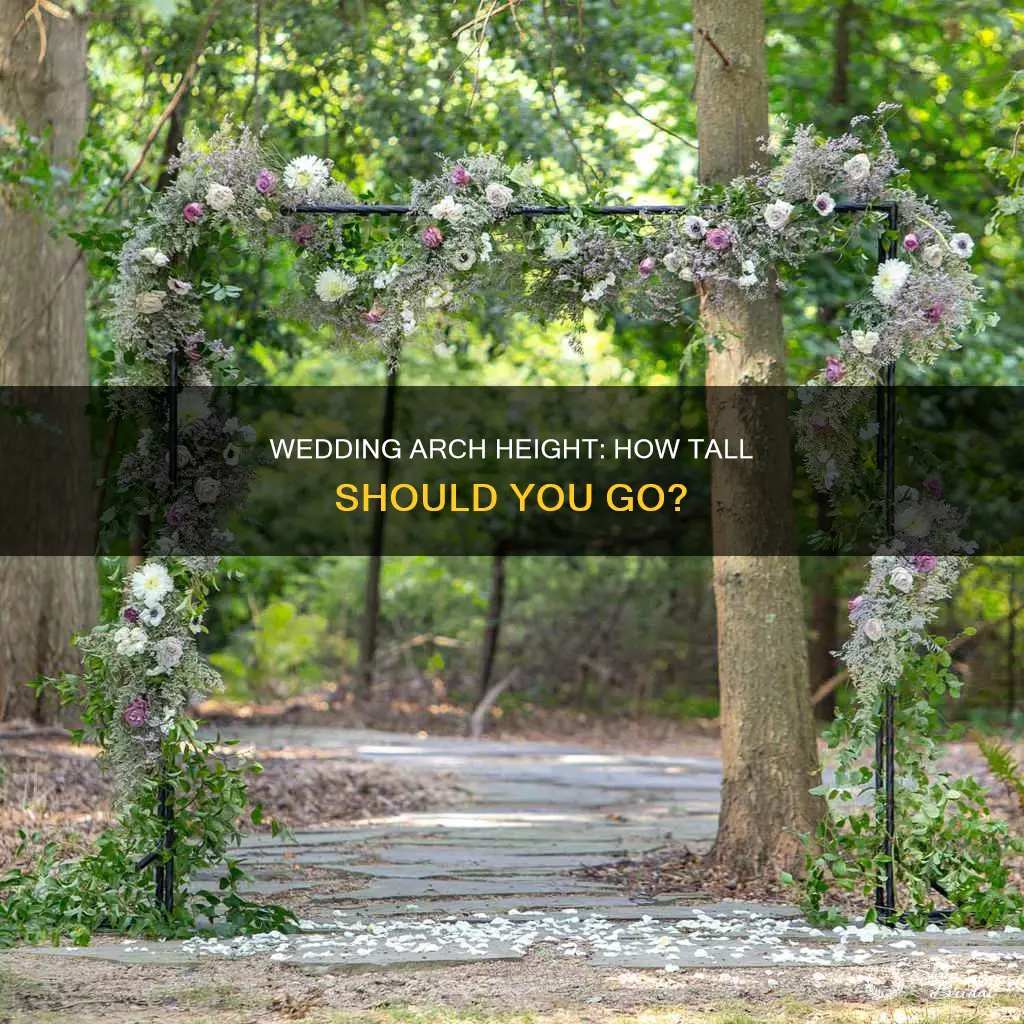 how tall should a wedding arch be