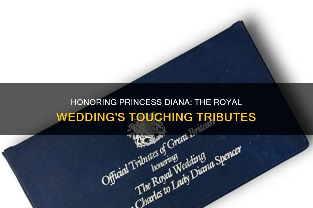 how the royal wedding honored princess diana