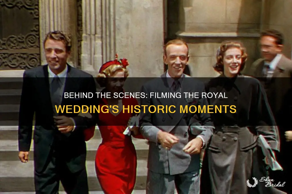 how the royal wedding was filmed