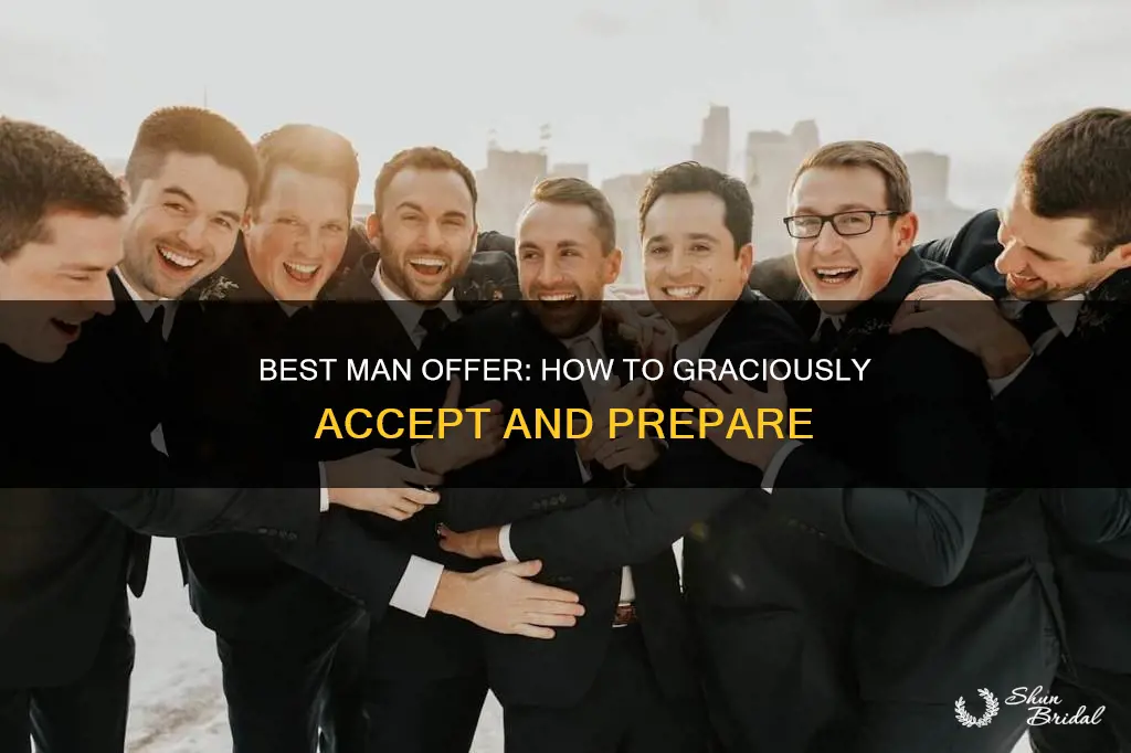 how to accept best man offer