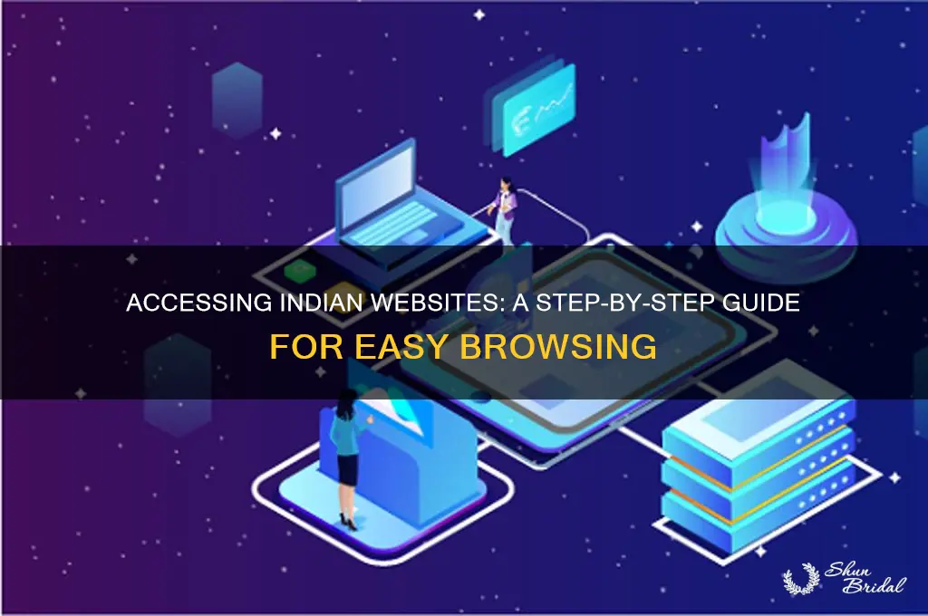 how to acces the india wed sites