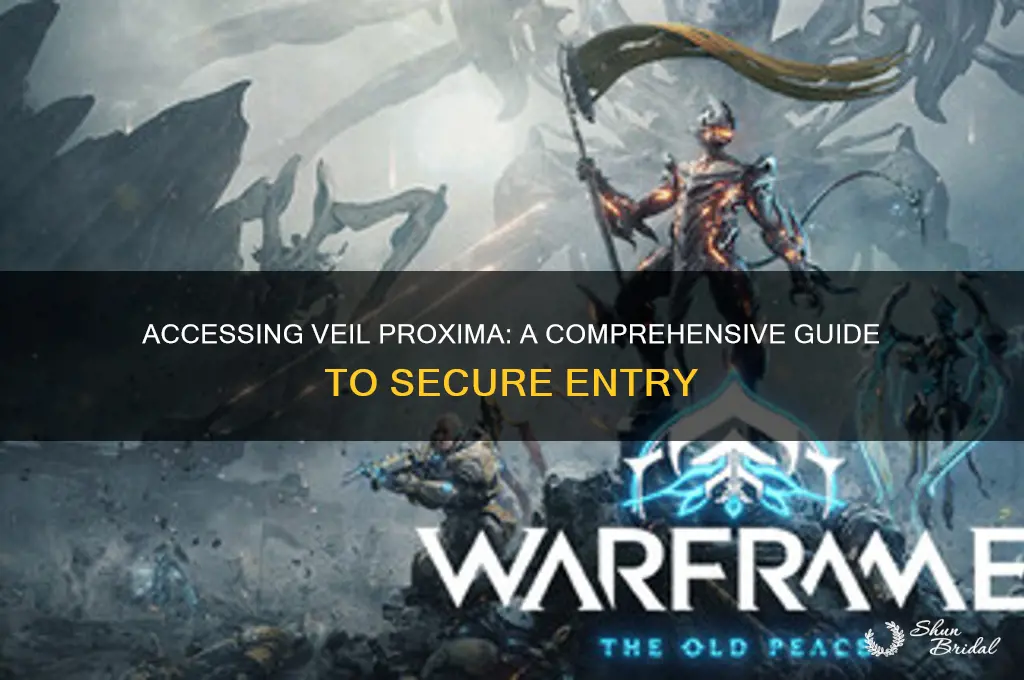 how to access veil proxima