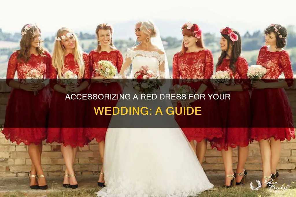 how to accessorise a red dress for a wedding