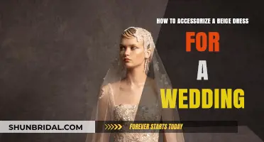 Beige Wedding Dress: Accessorizing for a Stylish, Memorable Look