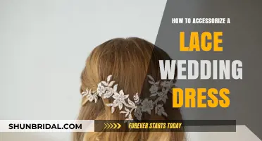 Accessorizing a Lace Wedding Dress: Tips for the Perfect Look