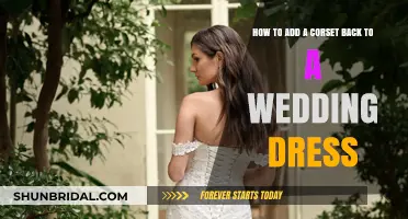 Enhancing Your Wedding Dress: Adding a Corset Back