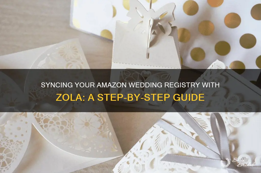 how to add amazon wedding registryo to zola