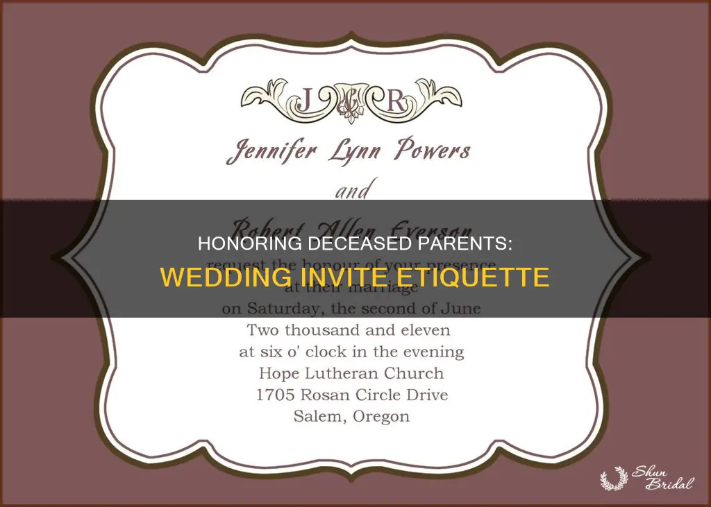 how to add deceased parents name to wedding invite