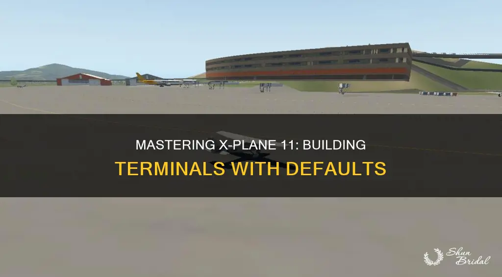 how to add default terminal building x plane 11 wed