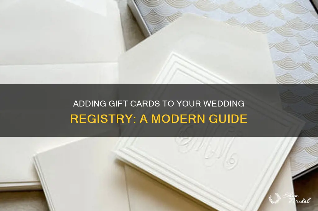 how to add gift cards to wedding registry