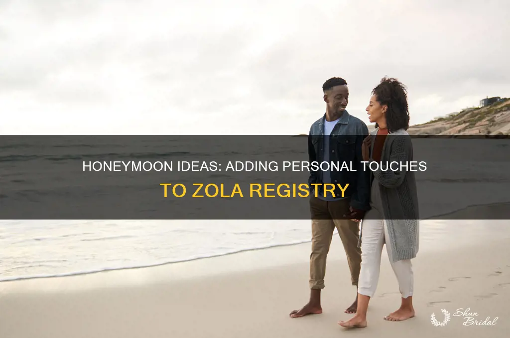 how to add honeymoon activities to zola