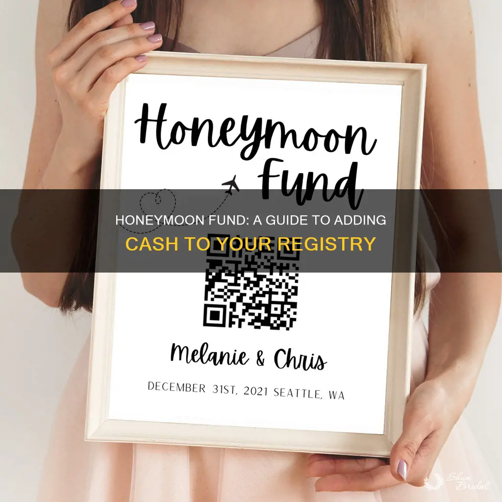 how to add honeymoon fund to registry