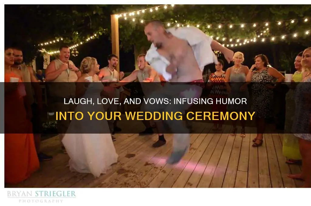 how to add humor to a wedding ceremony