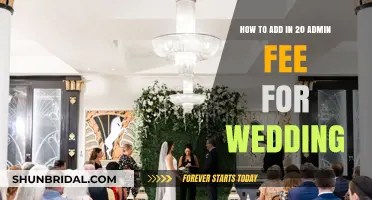 Adding a 20% Admin Fee to Your Wedding Budget: A Guide
