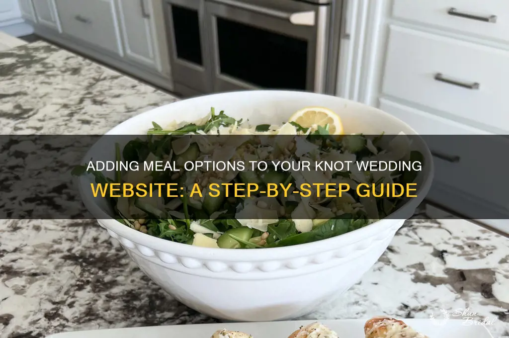 how to add meal options on the knot wedding website