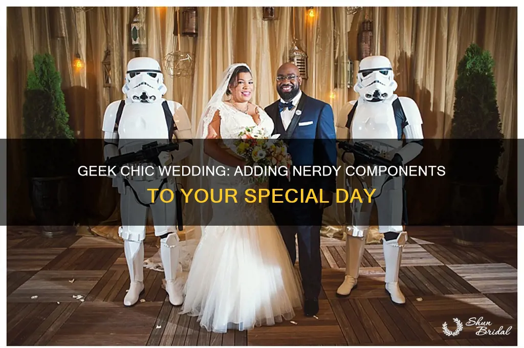 how to add nerd components to a wedding