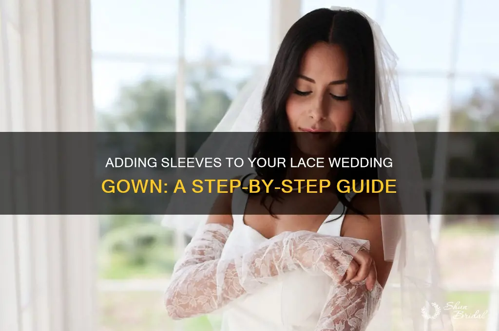 how to add sleves to a lace wedding gown