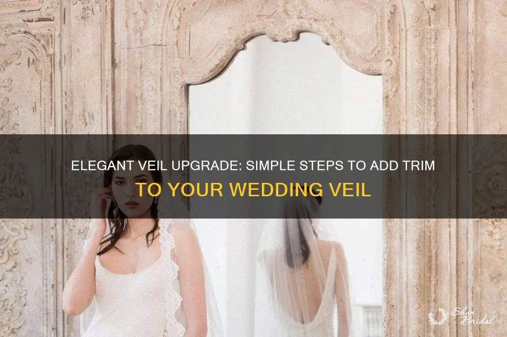 how to add trim to a wedding veil