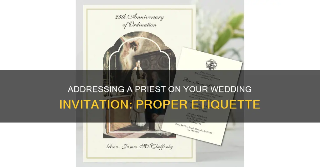 how to address a catholic priest on a wedding invitation