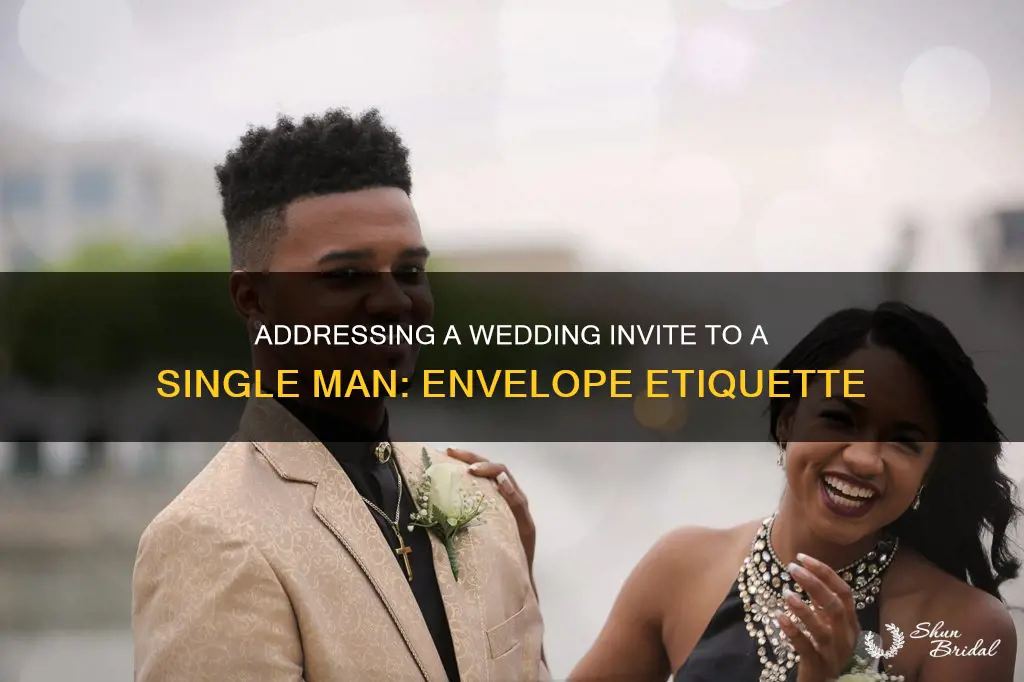 how to address a single man on wedding envelope