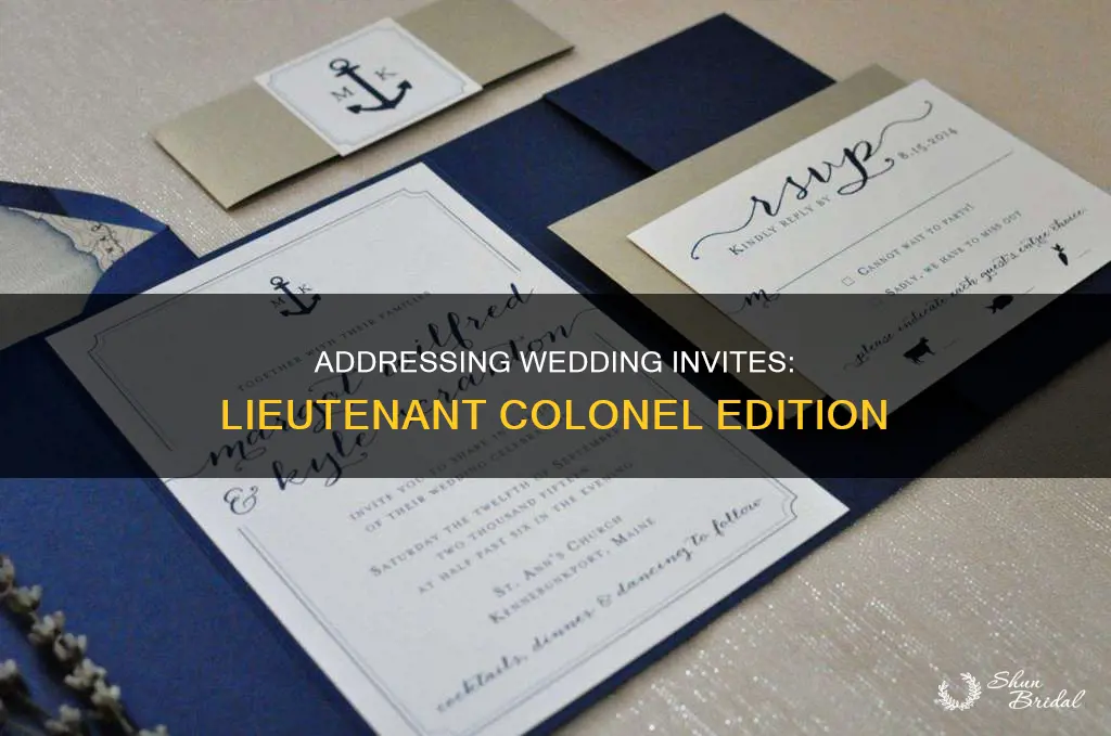 how to address a wedding invitation to a lieutenant colonel