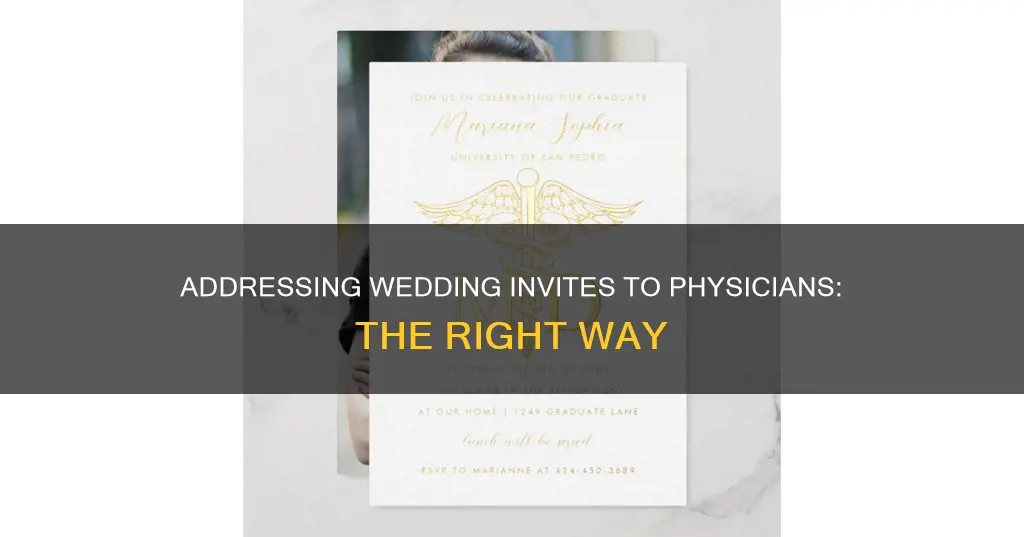 how to address a wedding invitation to a physicians assistant