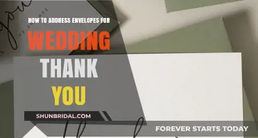 Guide to Addressing Envelopes for Wedding Thank-Yous
