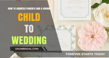 Inviting Parents and Adult Children to Your Wedding