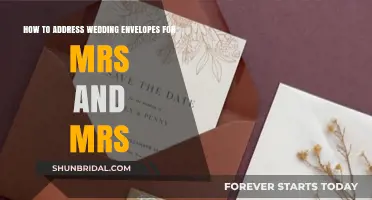 Addressing Wedding Envelopes: Etiquette for 'Mrs. and Mrs.