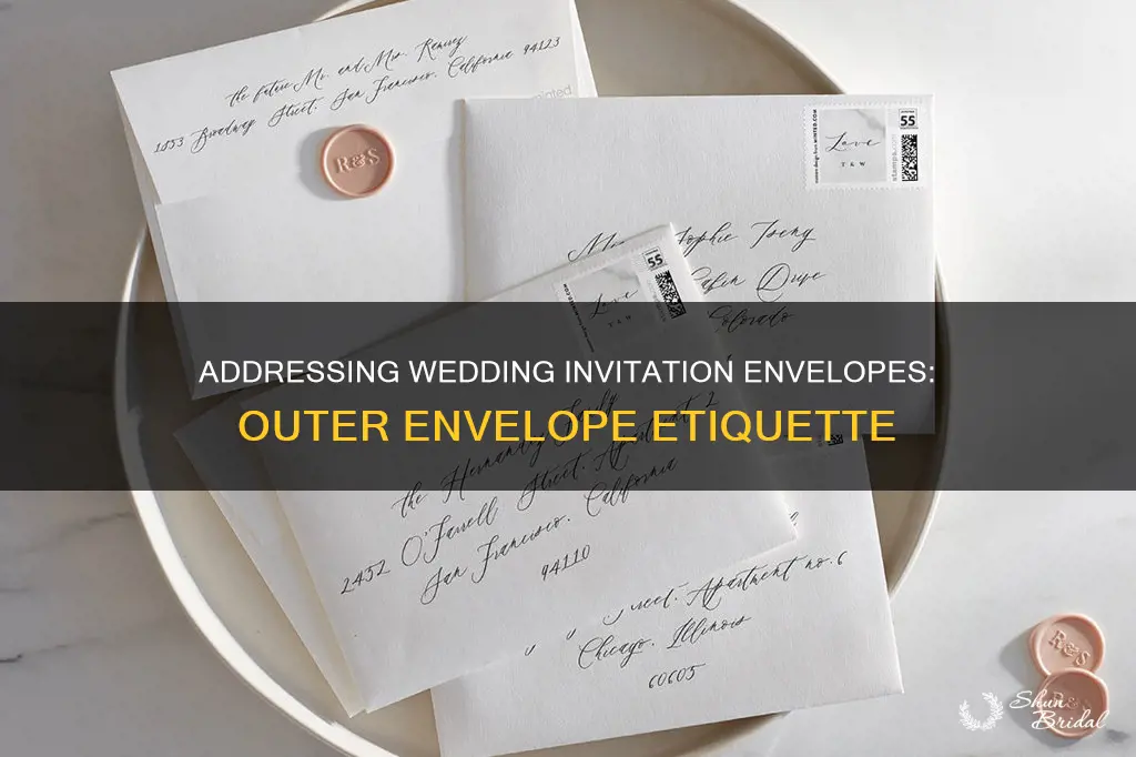 how to address wedding invitation envelopes with only outer evvelope