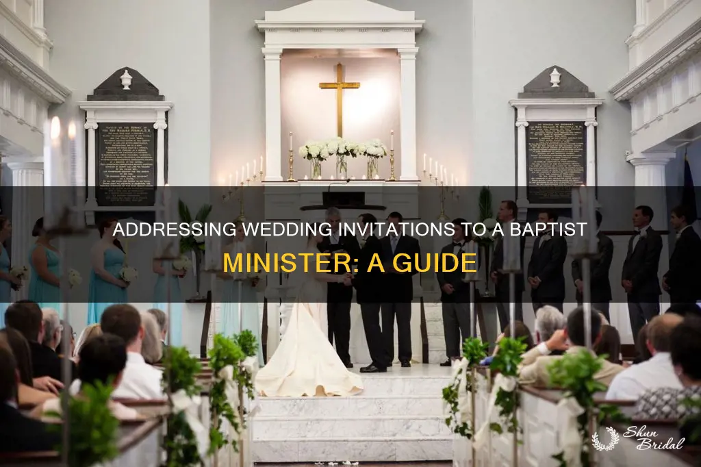 how to address wedding invitations baptist minister