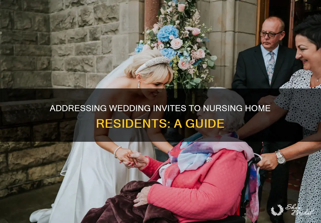 how to address wedding invite to nursing home resident