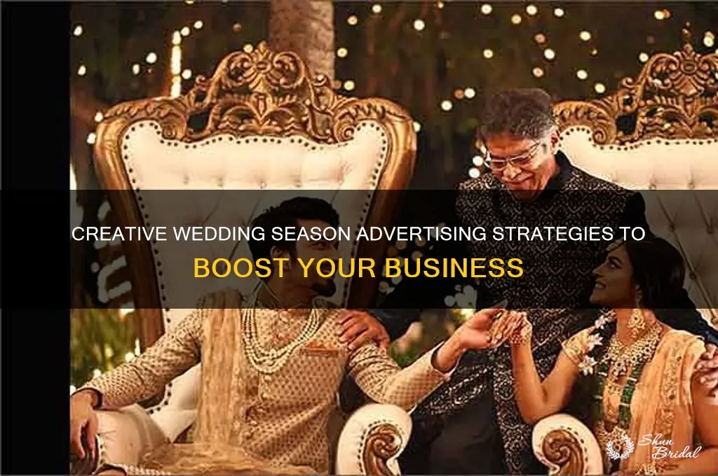how to advertise for wedding season