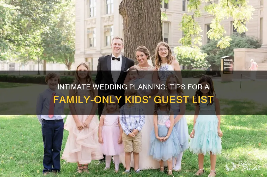 how to allow only family children at wedding