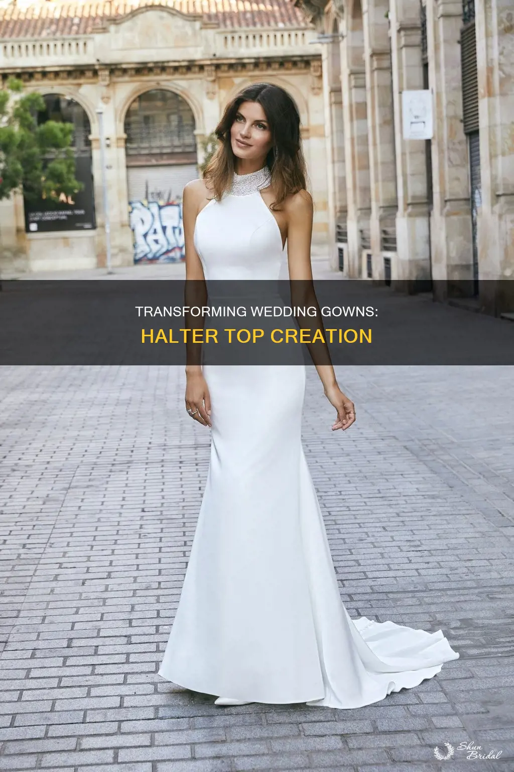 how to alter my wedding dress into a halter top