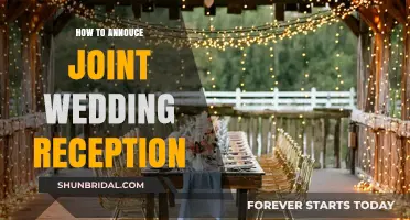 Joint Wedding Reception: Announcing Our Celebration