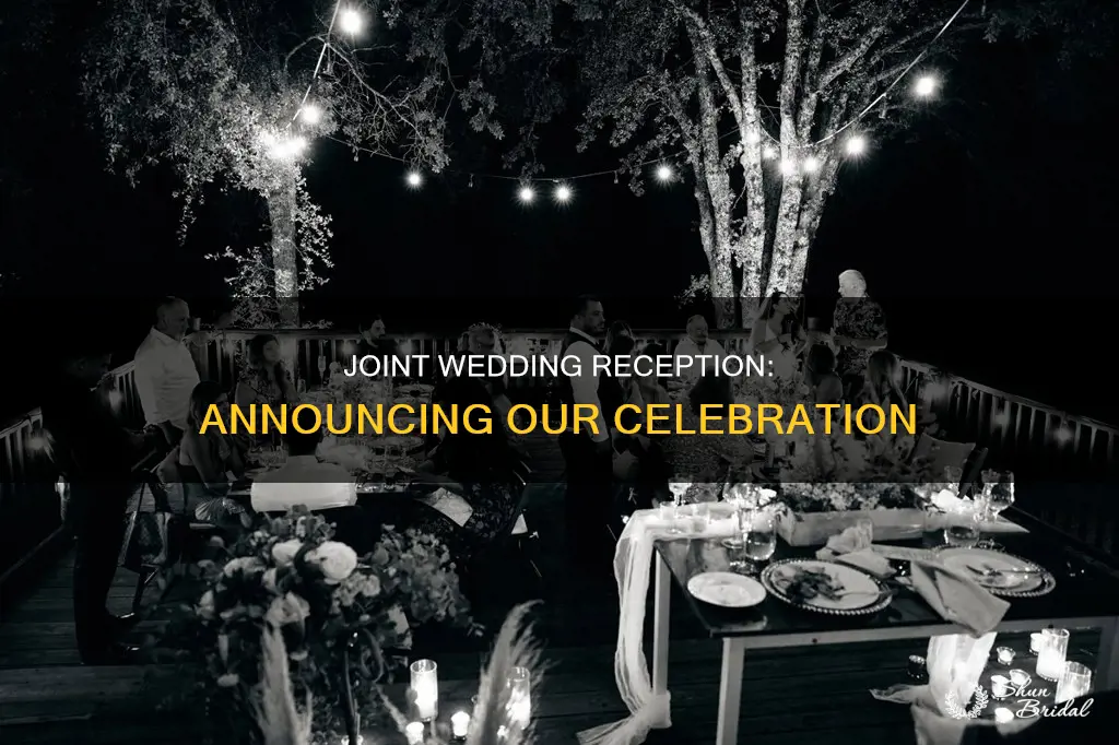how to annouce joint wedding reception