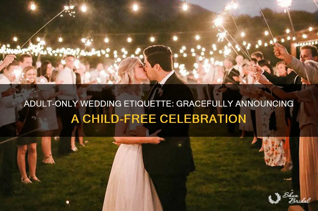how to annouce no kids at wedding