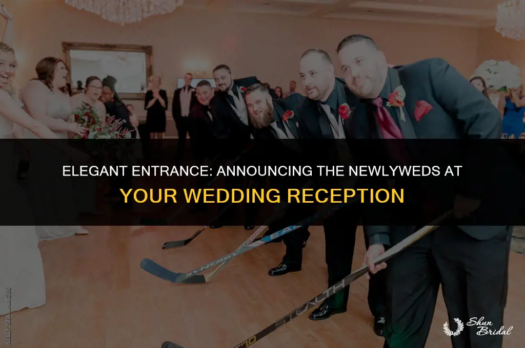 how to announce bride and groom at reception