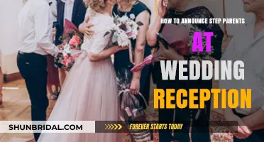 Announcing Step-Parents at Your Wedding Reception: Etiquette and Ideas