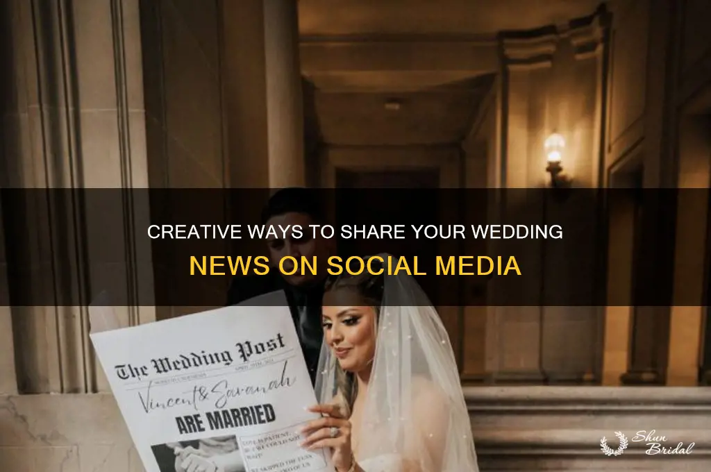how to announce wedding on social media