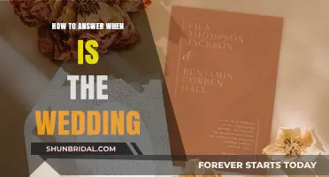 When Is the Wedding? Crafting the Perfect Response to Curious Questions