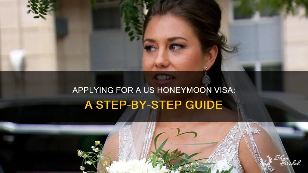 how to apply for honeymoon visa to usa