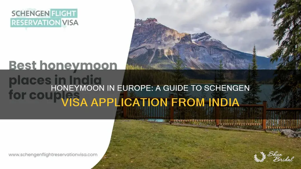 how to apply for schengen visa from india for honeymoon