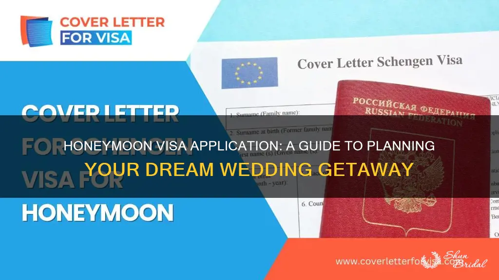 how to apply for visa before marriage for honeymoon