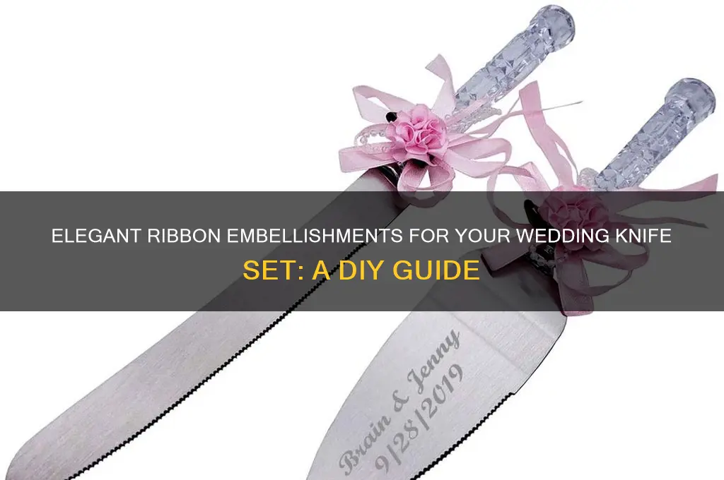 how to apply ribbon on wedding knife set