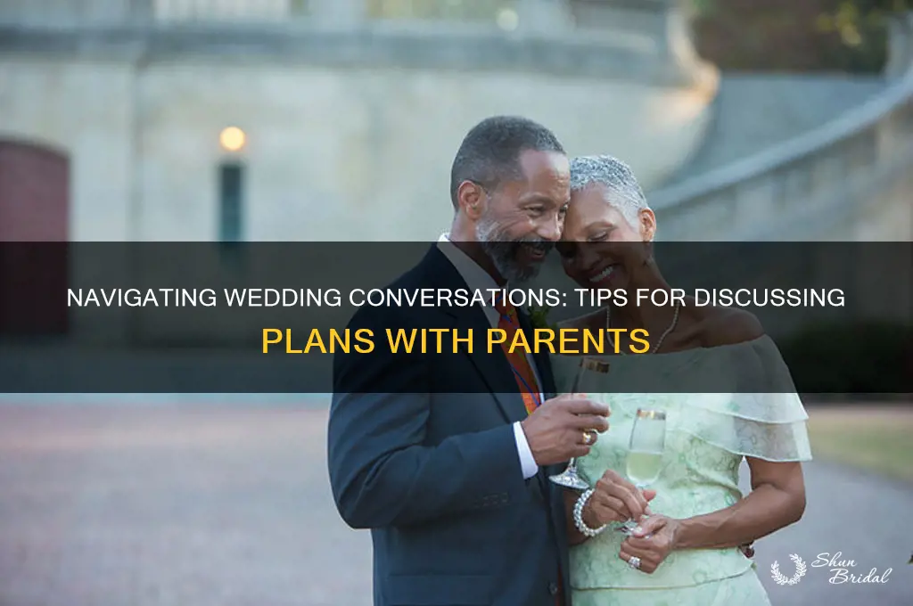 how to approach wedding talk parents